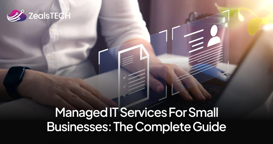 Managed IT Services for Small Businesses_ The Complete Guide